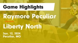 Raymore Peculiar  vs Liberty North  Game Highlights - Jan. 12, 2024