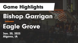 Bishop Garrigan  vs Eagle Grove  Game Highlights - Jan. 20, 2023