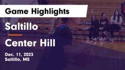 Saltillo  vs Center Hill  Game Highlights - Dec. 11, 2023