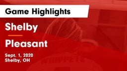 Shelby  vs Pleasant  Game Highlights - Sept. 1, 2020