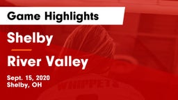 Shelby  vs River Valley  Game Highlights - Sept. 15, 2020