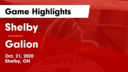 Shelby  vs Galion  Game Highlights - Oct. 21, 2020