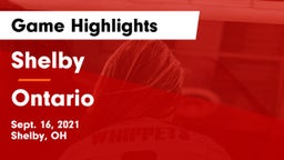 Shelby  vs Ontario  Game Highlights - Sept. 16, 2021