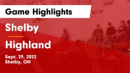 Shelby  vs Highland  Game Highlights - Sept. 29, 2022