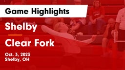 Shelby  vs Clear Fork  Game Highlights - Oct. 3, 2023