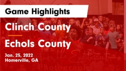 Clinch County  vs Echols County Game Highlights - Jan. 25, 2022