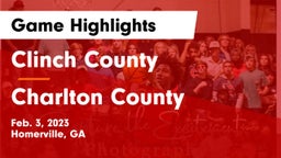 Clinch County  vs Charlton County  Game Highlights - Feb. 3, 2023