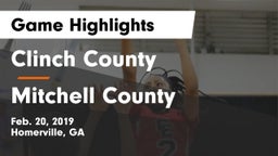 Clinch County  vs Mitchell County Game Highlights - Feb. 20, 2019