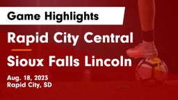 Rapid City Central  vs Sioux Falls Lincoln  Game Highlights - Aug. 18, 2023