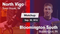 Matchup: North Vigo High vs. Bloomington South  2016