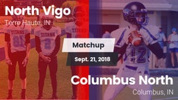 Matchup: North Vigo High vs. Columbus North  2018