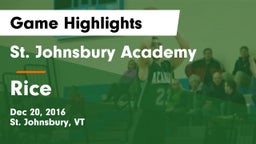 St. Johnsbury Academy  vs Rice Game Highlights - Dec 20, 2016