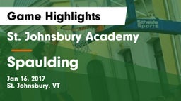 St. Johnsbury Academy  vs Spaulding Game Highlights - Jan 16, 2017