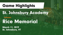 St. Johnsbury Academy  vs Rice Memorial  Game Highlights - March 11, 2019