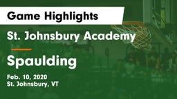 St. Johnsbury Academy  vs Spaulding  Game Highlights - Feb. 10, 2020