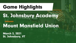 St. Johnsbury Academy  vs Mount Mansfield Union  Game Highlights - March 3, 2021