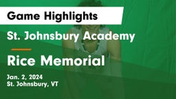 St. Johnsbury Academy  vs Rice Memorial  Game Highlights - Jan. 2, 2024