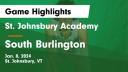 St. Johnsbury Academy  vs South Burlington  Game Highlights - Jan. 8, 2024