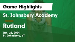 St. Johnsbury Academy  vs Rutland  Game Highlights - Jan. 22, 2024