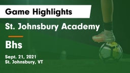 St. Johnsbury Academy  vs Bhs Game Highlights - Sept. 21, 2021