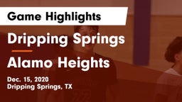 Dripping Springs  vs Alamo Heights  Game Highlights - Dec. 15, 2020