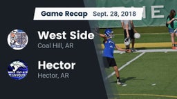 Recap: West Side  vs. Hector  2018