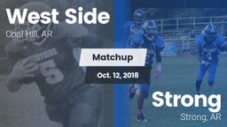 Matchup: West Side High Schoo vs. Strong  2018