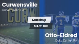 Matchup: Curwensville High Sc vs. Otto-Eldred  2018