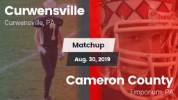 Matchup: Curwensville High Sc vs. Cameron County  2019