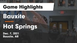 Bauxite  vs Hot Springs  Game Highlights - Dec. 7, 2021