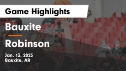 Bauxite  vs Robinson  Game Highlights - Jan. 13, 2023