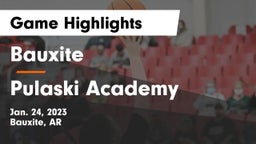 Bauxite  vs Pulaski Academy Game Highlights - Jan. 24, 2023