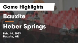 Bauxite  vs Heber Springs  Game Highlights - Feb. 16, 2023