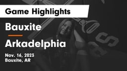 Bauxite  vs Arkadelphia  Game Highlights - Nov. 16, 2023
