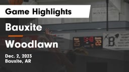 Bauxite  vs Woodlawn  Game Highlights - Dec. 2, 2023