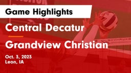 Central Decatur  vs Grandview Christian Game Highlights - Oct. 3, 2023