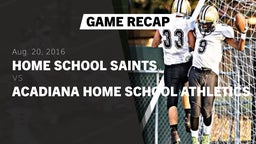 Recap: Home School Saints vs. Acadiana Home School Athletics  2016