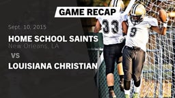 Recap: Home School Saints vs. Louisiana Christian 2015