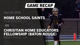Recap: Home School Saints vs. Christian Home Educators Fellowship (Baton Rouge) 2016