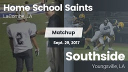 Matchup: Home School Saints vs. Southside  2017