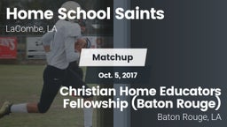 Matchup: Home School Saints vs. Christian Home Educators Fellowship (Baton Rouge) 2017