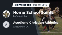 Recap: Home School Saints vs. Acadiana Christian Athletics 2019