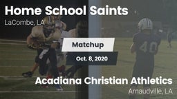 Matchup: Home School Saints vs. Acadiana Christian Athletics 2020