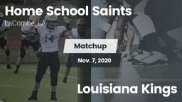 Matchup: Home School Saints vs. Louisiana Kings 2020