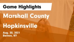 Marshall County  vs Hopkinsville Game Highlights - Aug. 30, 2021