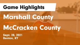 Marshall County  vs McCracken County  Game Highlights - Sept. 28, 2021
