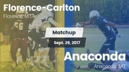Matchup: Florence-Carlton vs. Anaconda  2017