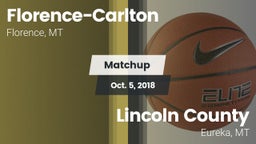 Matchup: Florence-Carlton vs. Lincoln County  2018