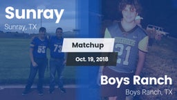 Matchup: Sunray  vs. Boys Ranch  2018