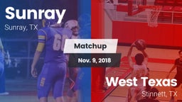Matchup: Sunray  vs. West Texas  2018